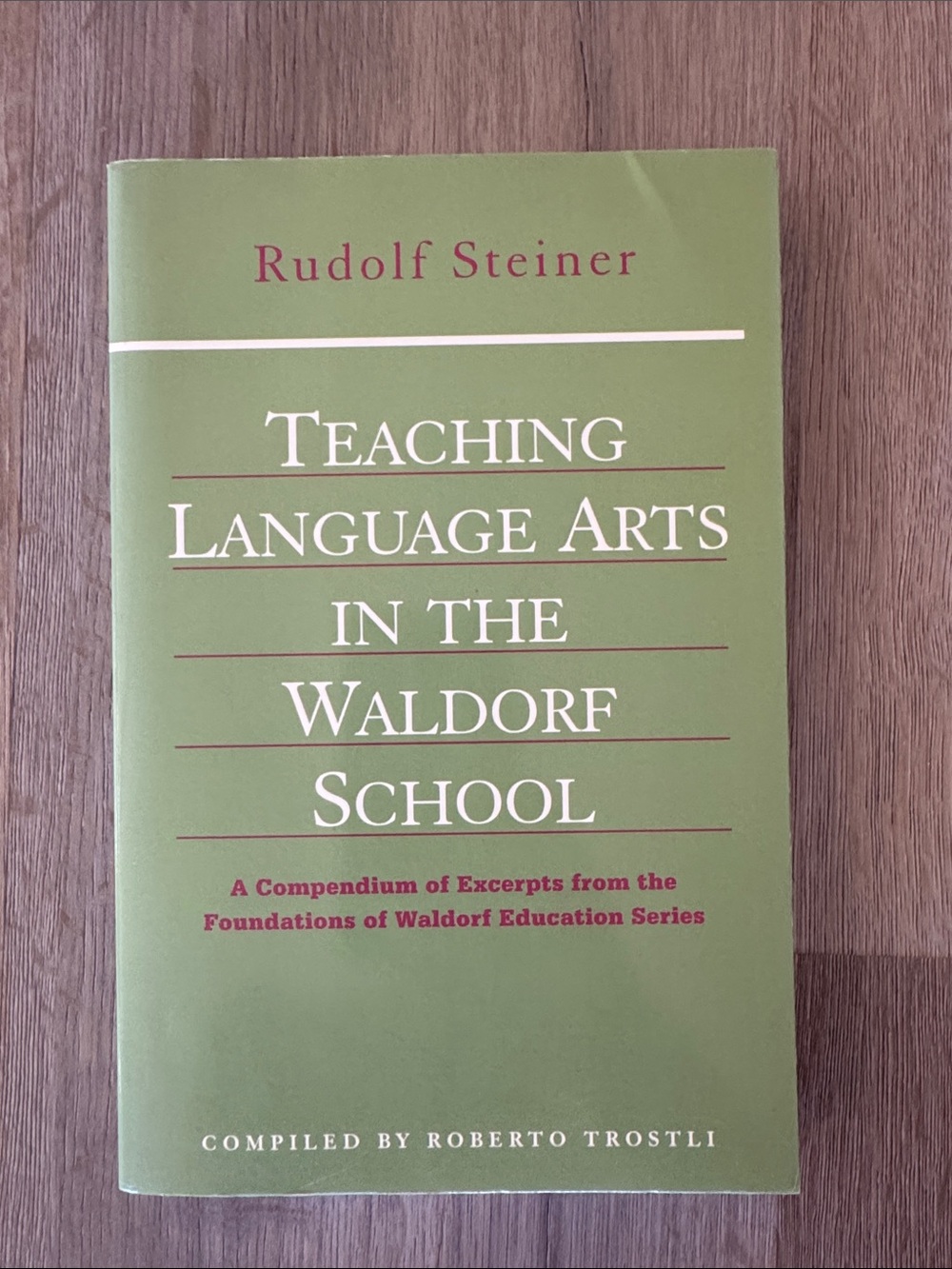 Teaching Language Arts in the Waldorf School - Green Cover
